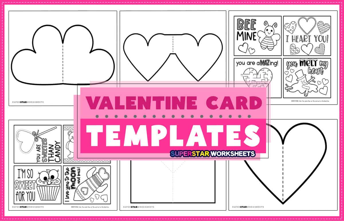 valentine's day card template (free printables) - superstar worksheets